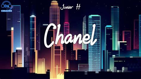 chanel junior h lyrics english|junior h Chanel lyrics meaning.